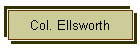 Col. Ellsworth