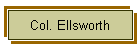 Col. Ellsworth