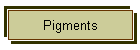 Pigments